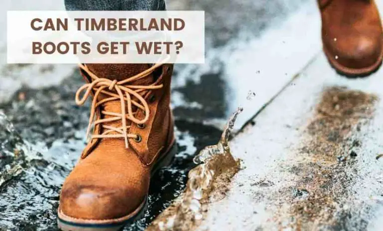 Can Timberland Boots Get Wet? [5 Quick Ways To Dry Them Faster] - Shoes ...