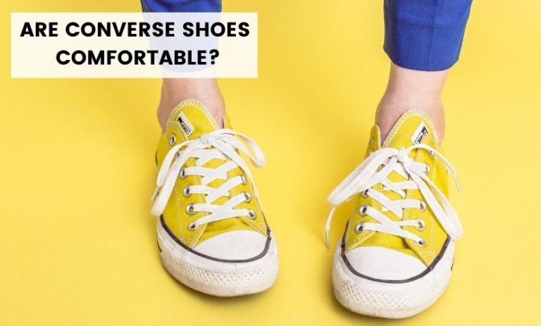 Are Converse Comfortable? 3 Quick Steps To Make Them More Comfortable ...