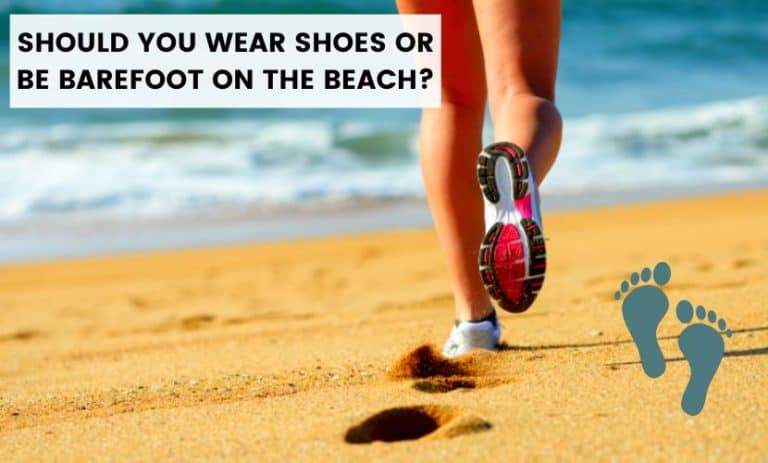 Should You Wear Shoes Or Be Barefoot On The Beach? (Explained) - Shoes ...