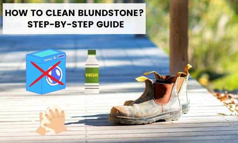 How To Clean Blundstone
