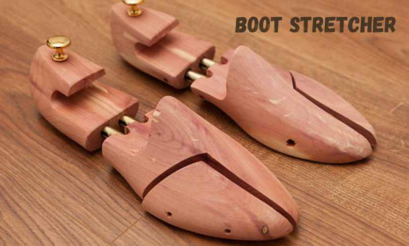 use a boot stretcher 