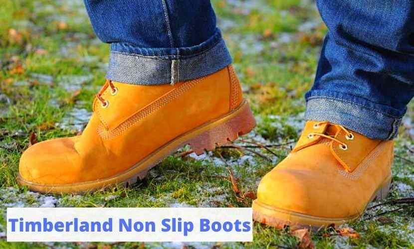 timberlands non slip boots