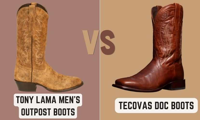 Tony Lama Men’s Outpost Boots Vs Tecovas Doc Boots