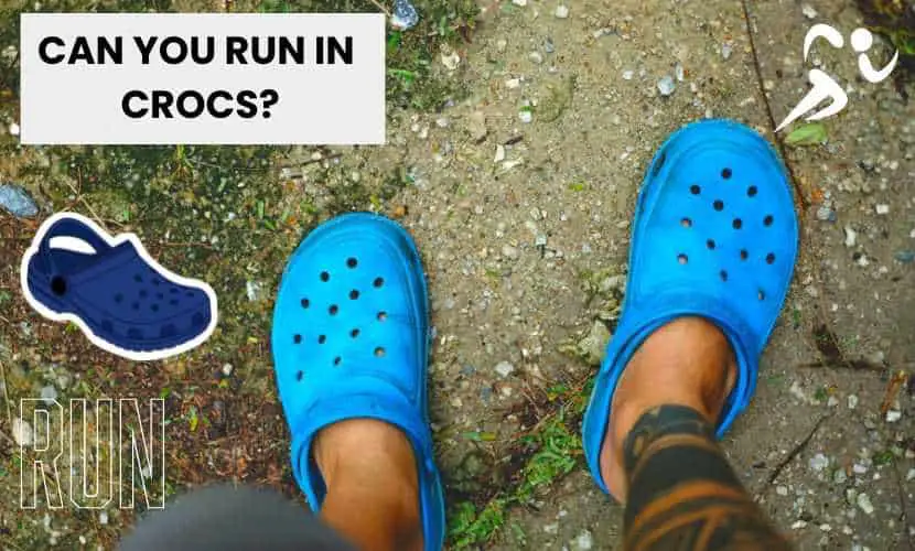 can you run in crocs