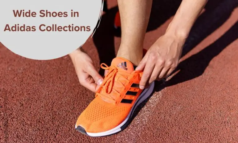 Does Adidas Make Wide Shoes? (Everything You Need To Know!) - Shoes Matrix
