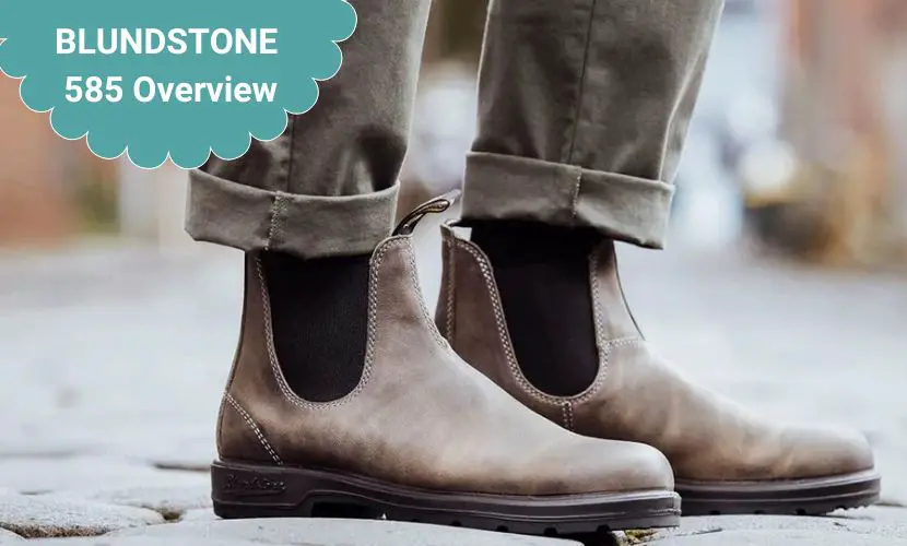 Blundstone 585 review