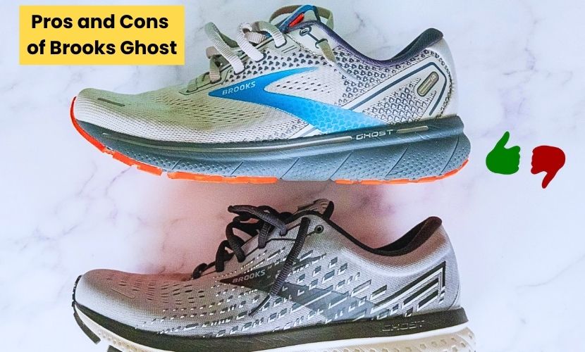 Pros and Cons of brooks ghost