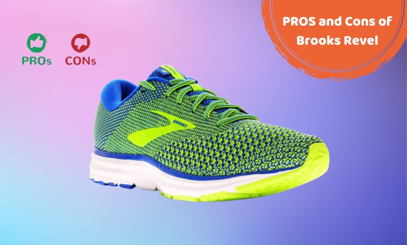 Pros and Cons of brooks revel