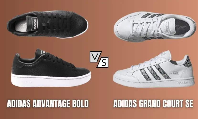 adidas advantage bold vs adidas grand court se