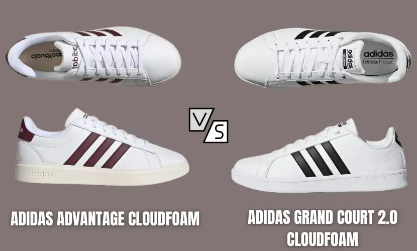 adidas advantage cloudfoam vs adidas grand court 2.0 cloudfoam