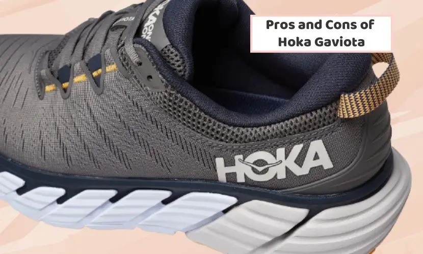 pros and cons of hoka gaviota