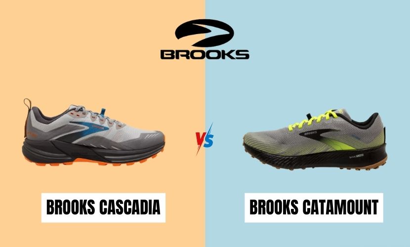 BROOKS CASCADIA VS BROOKS CATAMOUNT